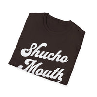 Load image into Gallery viewer, Shucho Mouth -  Unisex Softstyle T-Shirt, Casual Tee, Fun Gift, Graphic Tee for Friends, Summer Wear, Birthday Present