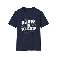 Load image into Gallery viewer, Believe in Yourself -  Unisex Softstyle T-Shirt | Motivational Tee, Gift for Friends, Inspirational Shirt, Daily Wear, Self-Love Apparel
