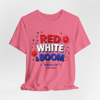 Load image into Gallery viewer, Red White Boom T‑Shirt — America 250 1776–2026 Celebration Tee
