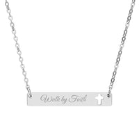 Load image into Gallery viewer, Walk by Faith - Engraved Bar Necklace with cross