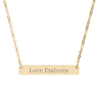 Load image into Gallery viewer, Engraved &quot;Love Endures&quot; Bar Necklace
