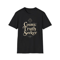 Load image into Gallery viewer, Cosmic Truth Seeker T-Shirt

