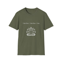 Load image into Gallery viewer, I am Here, I am Now, I Am | Unisex Zen Tee for Meditation, Yoga, Spiritual Growth, Self-Care, Gift
