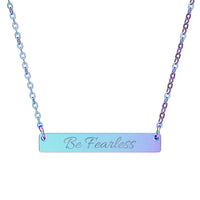 Load image into Gallery viewer, Engraved &quot;Be Fearless&quot; Horizontal Bar Necklace — Personalized Inspirational Jewelry
