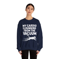 Load image into Gallery viewer, My Cardio Is Running From The Vacuum sweatshirt | Cat Humor Crewneck