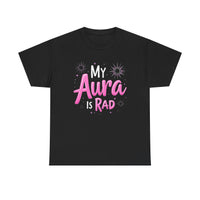 Load image into Gallery viewer, My Aura Is Rad T-Shirt — Cute Pink Spiritual Graphic Tee for Women &amp; Teens
