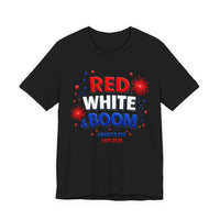 Load image into Gallery viewer, Red White Boom T‑Shirt — America 250 1776–2026 Celebration Tee