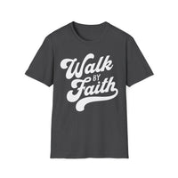 Load image into Gallery viewer, Walk by Faith  - Tee, Inspirational Gift, Casual Wear, Everyday Comfort, Faith-based Apparel, Religious Clothing
