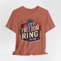 Load image into Gallery viewer, Let Freedom Ring T-Shirt, Patriotic Fireworks Tee, 4th of July, 250th, America's 250th birthday