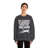 Load image into Gallery viewer, My Cardio Is Running From The Vacuum sweatshirt | Cat Humor Crewneck