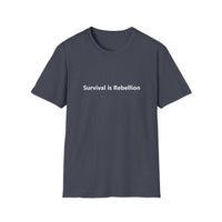 Load image into Gallery viewer, Survival is Rebellion - Softstyle Tee, Casual Wear, Statement Tee, Gift for Activists, Unisex Graphic Shirt
