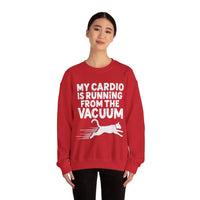 Load image into Gallery viewer, My Cardio Is Running From The Vacuum sweatshirt | Cat Humor Crewneck