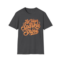 Load image into Gallery viewer, Let Your Sparkle Shine T-Shirt, Inspirational Tee, Self-Care Gift, Unisex Casual Wear, Everyday Motivation, Birthday Present