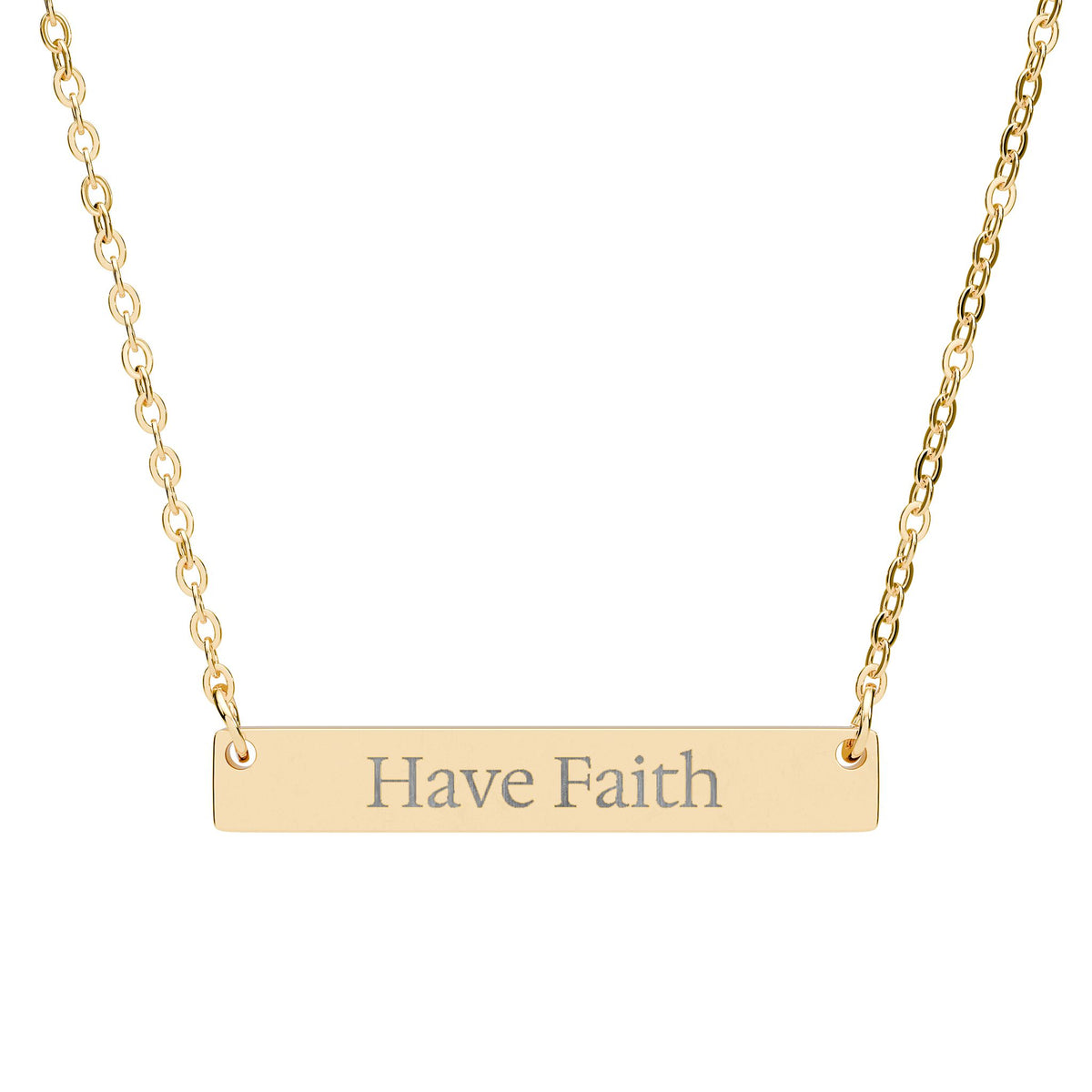 Have Faith - Engraved Bar Necklace