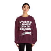 Load image into Gallery viewer, My Cardio Is Running From The Vacuum sweatshirt | Cat Humor Crewneck