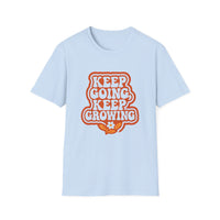 Load image into Gallery viewer, Keep Going Keep GrowingInspirational Unisex Softstyle T-Shirt - , Motivational Tee, Casual Wear, Gift for Gardeners, Positive [...]