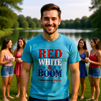Load image into Gallery viewer, "Red White &amp; Boom" America 250 Patriotic Tee (1776–2026)