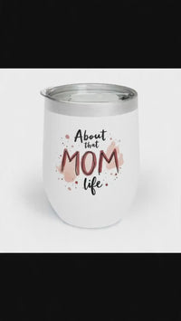 Load and play video in Gallery viewer, About That MOM Life Tumbler