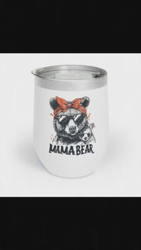 Load and play video in Gallery viewer, Mama Bear Chill Tumbler