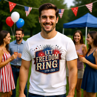 Load image into Gallery viewer, Let Freedom Ring T-Shirt, Patriotic Fireworks Tee, 4th of July, 250th, America's 250th birthday